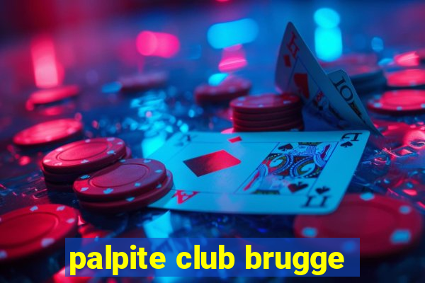 palpite club brugge